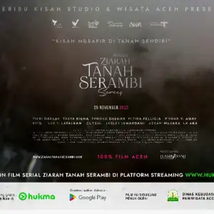 Promosikan Pariwisata Aceh, Film Ziarah Tanah Serambi Tayang 19 November