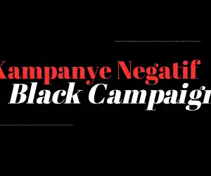 Mengenal Perbedaan Kampanye Negatif dan Black Campaign